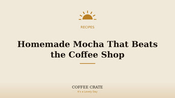 Homemade mocha recipe with real cocoa, Coffee Crate recipe