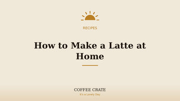 How to make a latte at home without a machine, Coffee Crate recipe